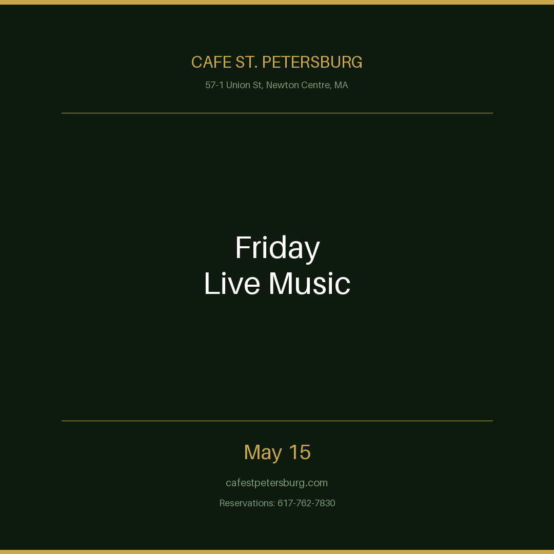 Friday Live Music at Cafe St. Petersburg