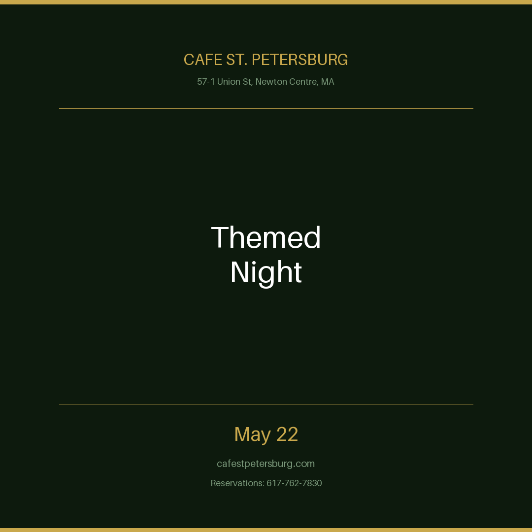 Themed Night at Cafe St. Petersburg